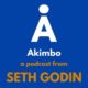 A PODCAST FROM SETH GODIN | Advertising built the world | Featured