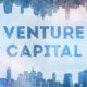 Venture Capital concept image-Venture Capital Investors-ss-featured