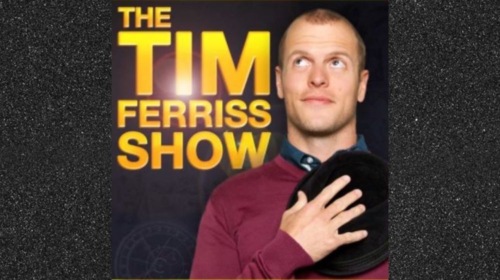 tim ferriss show | The Power of Ritual, New Frontiers in Psychedelics, Excellent Problems to Solve | Featured