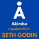 Akimbo a podcast from Seth Godin-podcast | Cranberries get sorted | featured