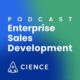 Enterprise Sales Development Podcast | Enterprise Sales Development with Brooke Bachesta | featured