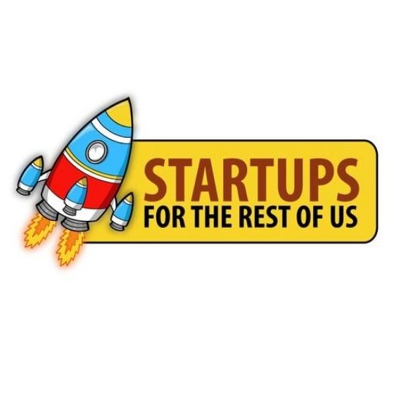 Startups For the Rest of Us Podcast | MailChimp Sells for $12 billion | featured