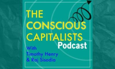 The Conscious Capitalists podcast | Conscious Capitalism in the startup world! | featured