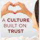 A Culture Built on Trust Podcast | A Culture Built on Trust | featured