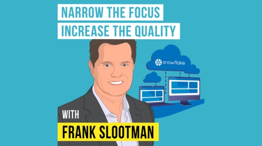 Invest Like the Best with Patrick O'Shaughnessy - Frank Slootman Podcast | Frank Slootman - Narrow the Focus, Increase the Quality | featured