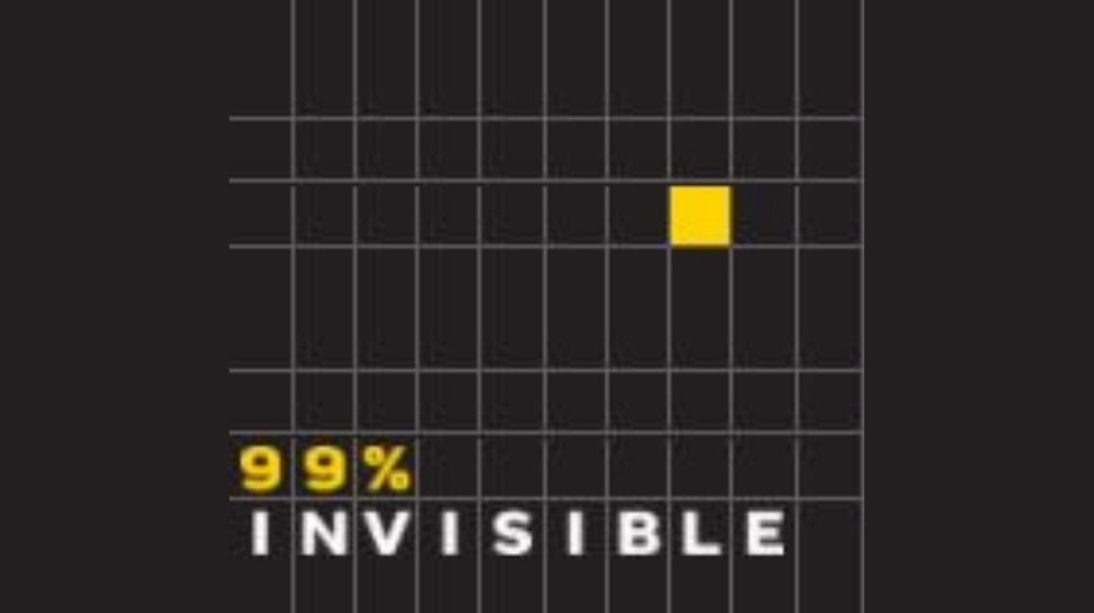99percentinvisible | Featured